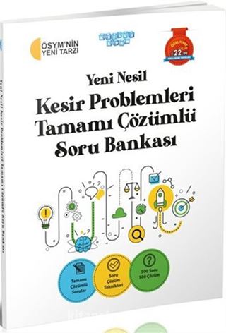 Yeni Nesil Kesir Problemleri Tamamı Çözümlü Soru Bankası