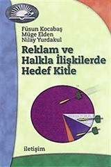 Reklam ve Halkla İlişkilerde Hedef Kitle