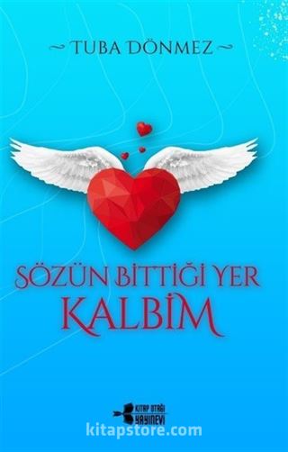 Sözün Bittiği Yer Kalbim