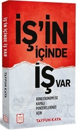 İş'in İçinde İş Var