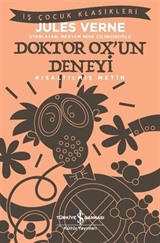 Doktor Ox'un Deneyi (Kısaltılmış Metin)