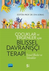 Çocuklar ve Ergenler İçin Bilişsel Davranışçı Terapi