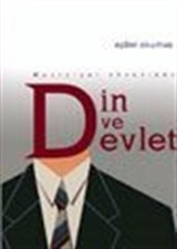 Meşruiyet Ekseninde Din ve Devlet