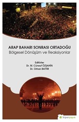 Arap Baharı Sonrası Ortadoğu