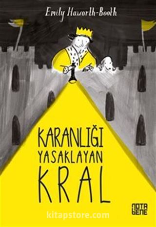 Karanlığı Yasaklayan Kral