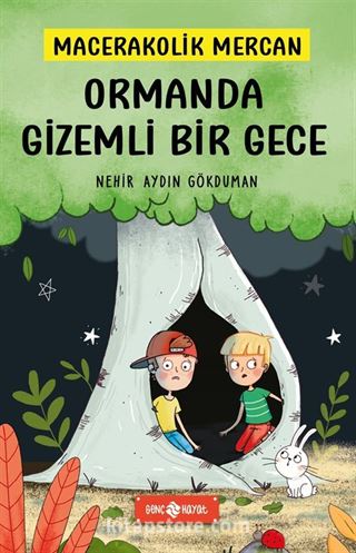 Ormanda Gizemli Bir Gece / Macerakolik Mercan 1