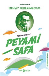 Peyami Safa / Edebiyat Kahramanlarımız 3