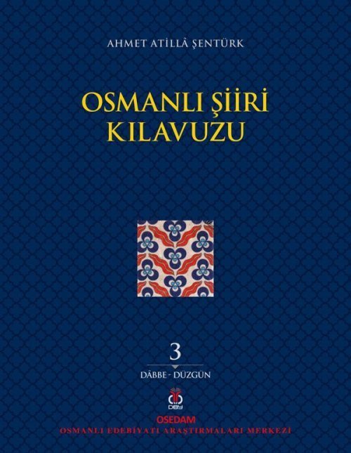 Osmanlı Şiiri Kılavuzu (3. Cilt)