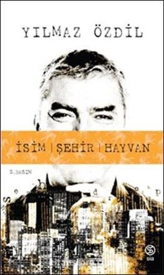 İsim Şehir Hayvan