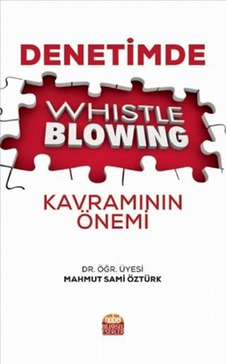 Denetimde Whistleblowing Kavramının Önemi