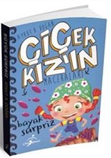 Çiçek Kızın Maceraları / Büyük Sürpriz