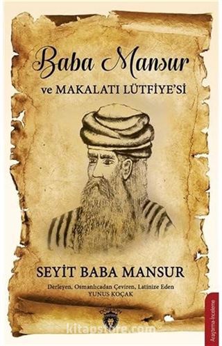 Baba Mansur ve Makalatı Lütfiye'si