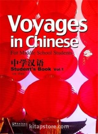 Voyages in Chinese 1 +MP3 CD NEW (Gençler için Çince Kitap+ MP3 CD)