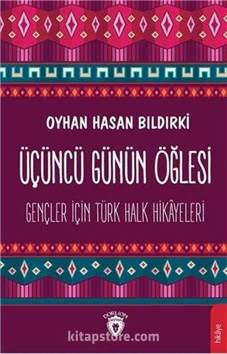 Üçüncü Günün Öğlesi