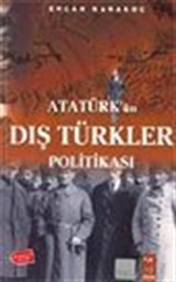 Atatürk'ün Dış Türkler Politikası