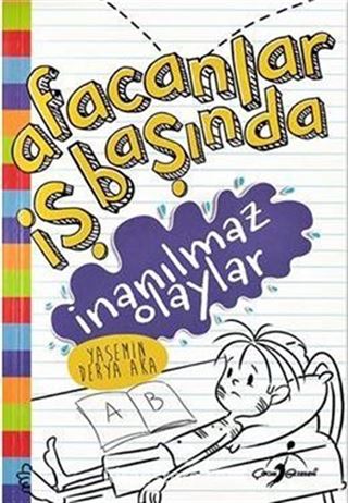 Afacanlar İş Başında / İnanılmaz Olaylar