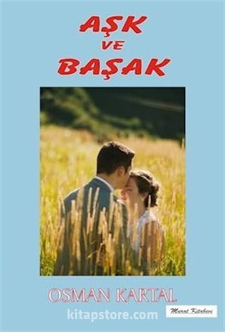 Aşk ve Başak