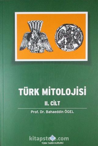 Türk Mitolojisi (2.Cilt)