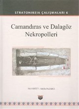 Stratonikeia Çalışmaları 6 / Camandıras ve Dalagöz Nekropolleri