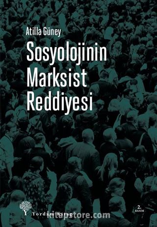 Sosyolojinin Marksist Reddiyesi