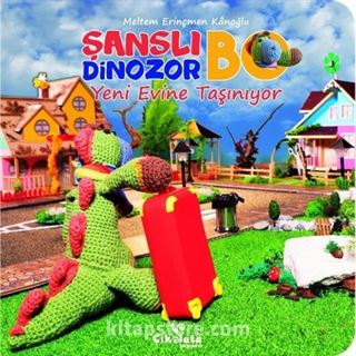 Şanslı Dinozor Bo Yeni Evine Taşınıyor