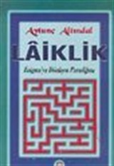 Laiklik Enigma'ya Dönüşen Paradigma