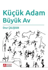 Küçük Adam Büyük Av