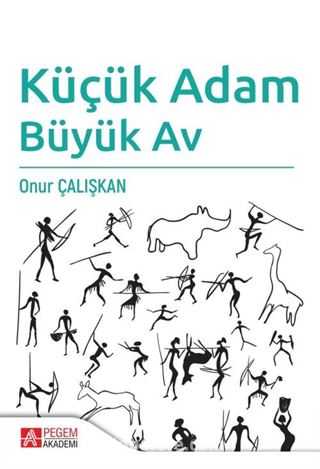 Küçük Adam Büyük Av