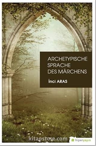 Archetypische Sprache Des Marchens