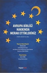 Avrupa Birliği Hakkında Merak Ettikleriniz