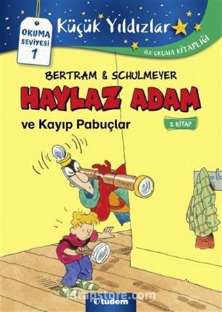 Haylaz Adam ve Kayıp Pabuçlar