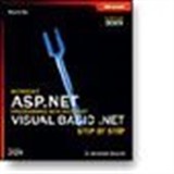 Microsoft® ASP.NET Programming with Microsoft Visual Basic® .NET Version 2003 Step By Step