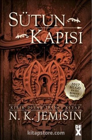 Sütun Kapısı / Kırık Diyar-İkinci Kitap