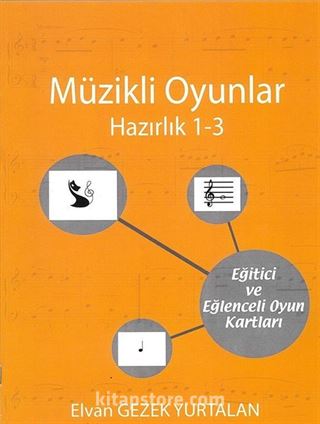 Müzikli Oyunlar / Hazırlık 1-3