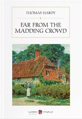 Far from the Madding Crowd