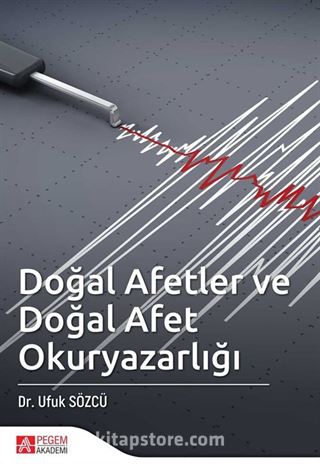 Doğal Afetler ve Doğal Afet Okuryazarlığı