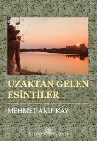 Uzaktan Gelen Esintiler