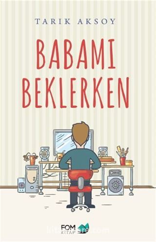 Babamı Beklerken