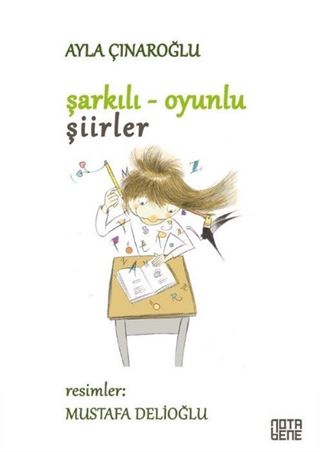 Şarkılı Oyunlu Şiirler (Karton Kapak)