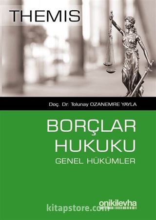 Themis - Borçlar Hukuku Genel Hükümler