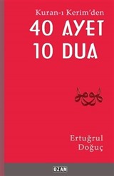 Kuran-ı Kerim'den 40 Ayet 10 Dua