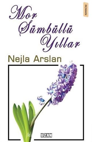 Mor Sümbüllü Yıllar