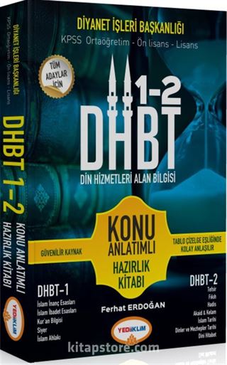 DHBT Tüm Adaylar için Din Hizmetleri Alan Bilgisi Konu Anlatımlı Hazırlık Kitabı