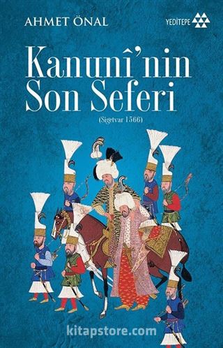 Kanuni'nin Son Seferi (Sigetvar 1566)