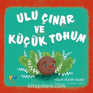 Ulu Çınar ve Küçük Tohum