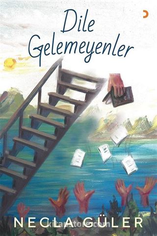 Dile Gelemeyenler