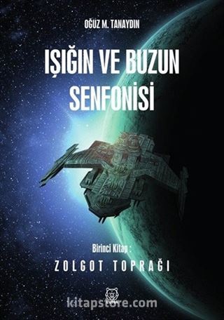 Işığın ve Buzun Senfonisi 1 / Zolgot Toprağı