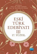 Eski Türk Edebiyatı III (17.Yüzyıl)