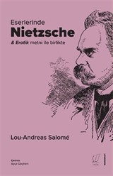 Eserlerinde Nietzsche