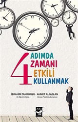 4 Adımda Zamanı Etkili Kullanmak